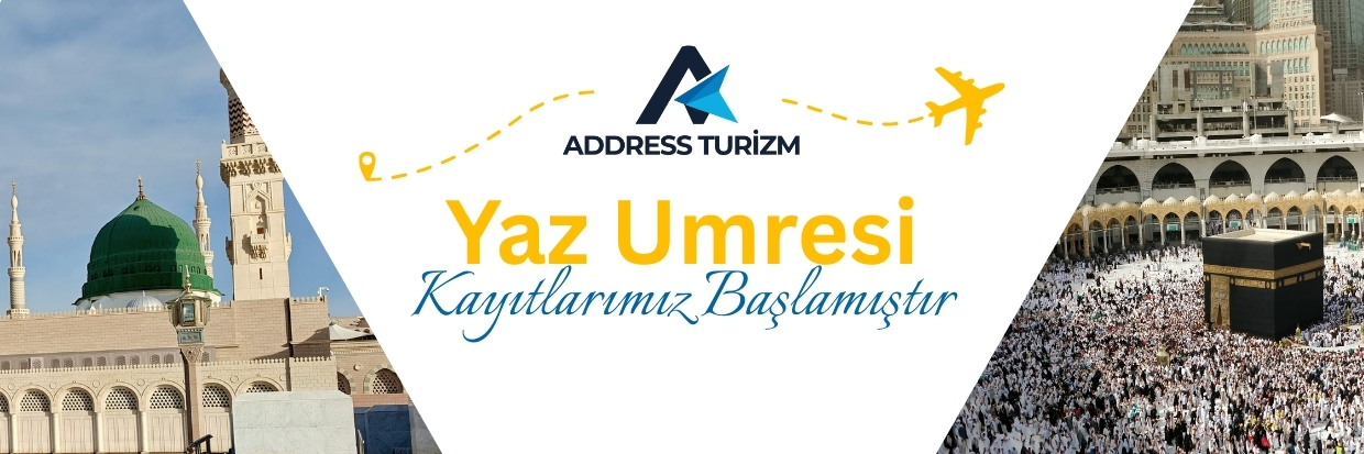 2026 address turizm yaz umresi 1 | Address Turizm