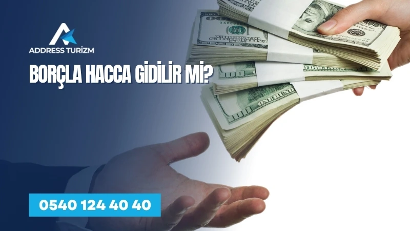 borcla hacca gidilirmi | Address Turizm